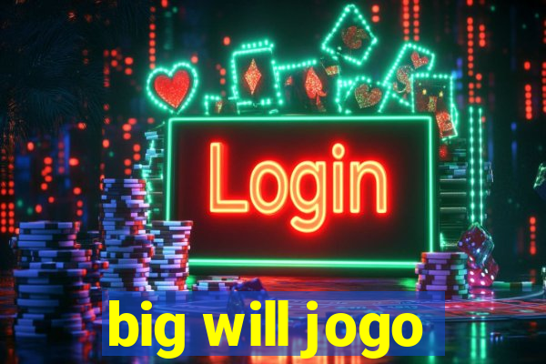 big will jogo